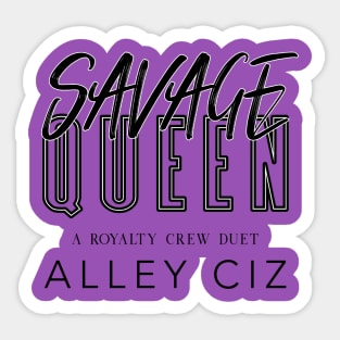 Savage Queen Sticker